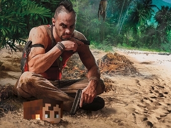    Far Cry 3  Minecraft